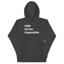 Load image into Gallery viewer, I Will Do The Impossible Limited Edition Unisex Hoodie