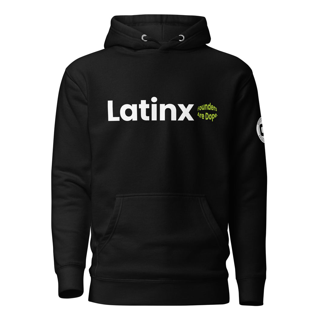 Latinx Founders Are Dope Unisex Hoodie