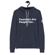 Load image into Gallery viewer, Founders Are People Too Unisex Hoodie
