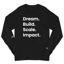 Load image into Gallery viewer, Dream. Build. Scale. Impact Long Sleeve Shirt [Limited Edition]
