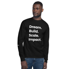 Load image into Gallery viewer, Dream. Build. Scale. Impact Long Sleeve Shirt [Limited Edition]
