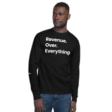 Load image into Gallery viewer, Revenue Over Everything Long Sleeve Shirt [Limited Edition]
