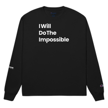 Load image into Gallery viewer, I Will Do The Impossible Long Sleeve Shirt
